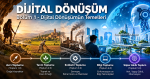 Üzerinde "Dijital Dönüşüm Bölüm 1 - Dijital Dönüşümün Temelleri" yazan; sol tarafta avcı-toplayıcı bir insandan başlayarak tarım, sanayi ve bilgi toplumundan geçip, sağ tarafta fütüristik şehirler ve yapay zeka destekli süper akıllı topluma kadar uzanan sosyolojik evrim illüstrasyonu. Alt kısımda Avcı Toplumu (Toplum 1.0) ile başlayıp Süper Akıllı Toplum (Toplum 5.0) ile son bulan ikonlu bir zaman çizelgesi bulunmaktadır.